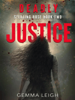 Deadly Justice: Sterling Rose Series, #2