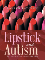 Lipstick and Autism