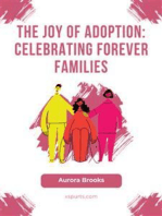 The Joy of Adoption- Celebrating Forever Families