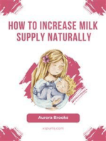 How to increase milk supply naturally