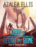Gods of Blood and Bone: Seeds of Chaos, #1