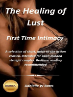 First Time Intimacy: The healing of Lust, #1