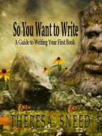So, You Want to Write