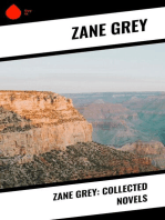 Zane Grey: Collected Novels