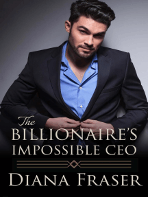 The Billionaire's Impossible CEO: British Billionaires, #2