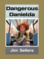 Dangerous Danielda