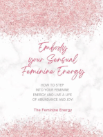 Embody Your Sensual Feminine Energy