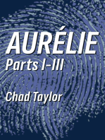 Aurélie Parts I-III