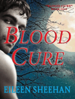 Blood Cure: Blood Cure Trilogie, #1