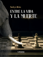 Entre la vida y la muerte