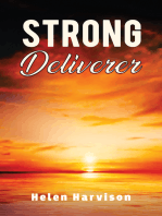 Strong Deliverer