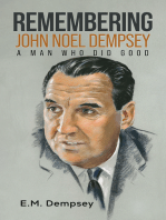 Remembering John Noel Dempsey: A Man Who Did Good