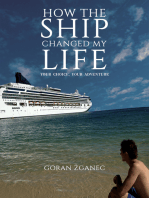 How The Ship Changed My Life: Your Choice, Your Adventure