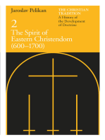 The Christian Tradition: A History of the Development of Doctrine, Volume 2: The Spirit of Eastern Christendom (600-1700)