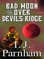 Bad Moon over Devil's Ridge