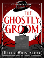 The Ghostly Groom: The Malhaven Mystery Series, #3