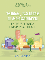 Vida, saúde e ambiente: Entre esperança e responsabilidade