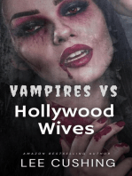 Vampires VS Hollywood Wives