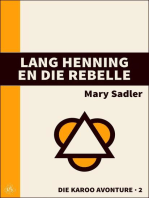 Lang Henning en die Rebelle