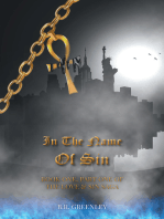 In The Name Of Sin: Book One, Part One of The Love & Sin Saga
