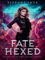 Fate Hexed: Fated Huntress, #3