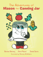 The Adventures of Mason the Canning Jar