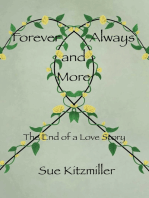 Forever Always and More: The End of a Love Story