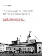 Lo strano caso del Tribunale dell’Aia per l’ex Jugoslavia: Seconda edizione del Premio internazionale «Giuseppe Torre»