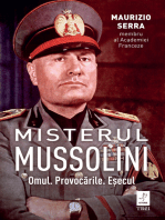 Misterul Mussolini: Omul. Provocările. Eșecul
