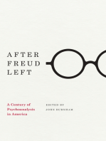 After Freud Left: A Century of Psychoanalysis in America