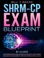 SHRM-CP Exam Blueprint #1 Guide for Preparation and Master the Society for Human Resource Management Certified Professional Exam