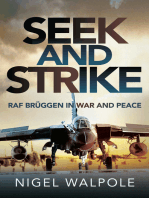 Seek and Strike: RAF Brüggen in War and Peace