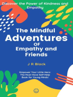 The Mindful Adventures of Empathy and Friends: Book 1