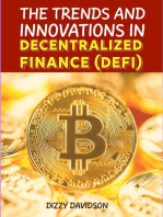 The Trends and Innovations In Decentralized Finance (DEFI): Bitcoin And Other Cryptocurrencies, #4