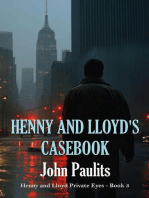 Henny and Lloyd’s Casebook: Henny and Lloyd Private Eyes, #3