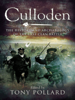 Culloden: The History and Archaeology of the Last Clan Battle