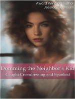 Domming the Neighbor's Kid: Caught Crossdressing and Spanked