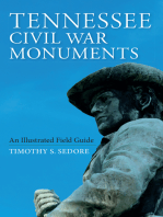 Tennessee Civil War Monuments: An Illustrated Field Guide