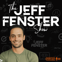 The Jeff Fenster Show