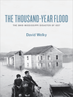 The Thousand-Year Flood: The Ohio-Mississippi Disaster of 1937