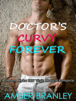 Doctor’s Curvy Forever (A Steamy Alpha BBW Virgin Medical Romance)