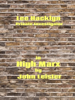 Lee Hacklyn Private Investigator in High Marx