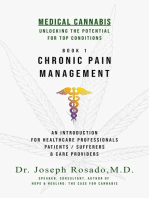 Chronic Pain Management: Medical Cannabis: Unlocking the Potential for Top Conditions, #1