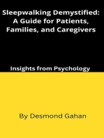 Sleepwalking Demystified: A Guide for Patients, Families, and Caregivers