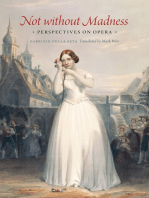 Not without Madness: Perspectives on Opera