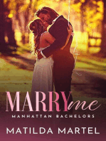 Marry Me: Manhattan Bachelors, #3