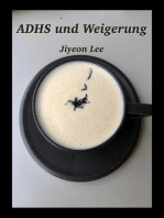 ADHS und Weigerung