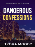 Dangerous Confessions: Serena Manchester Mysteries, #2