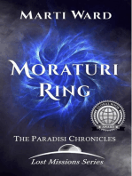 Moraturi Ring: Paradisi Chronicles: Lost Missions: Moraturi, #2