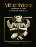 The Mahabharata, Volume 3: Book 4: The Book of the Virata; Book 5: The Book of the Effort